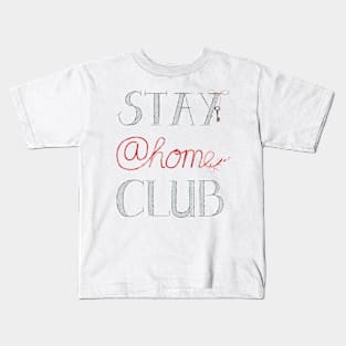 Stay @home Club Kids T-Shirt